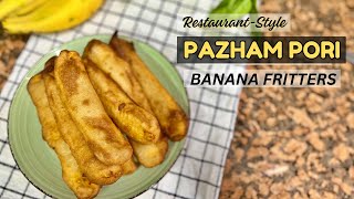 Restaurant-style Banana Fritters | Crispy Fried Delicious Pazham Pori