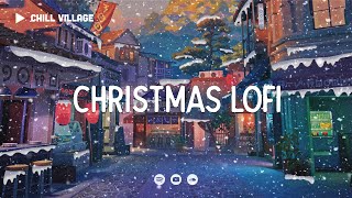 Merry Christmas 🎄 Christmas Playlist [chill lo-fi hip hop beats]
