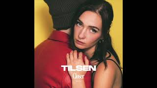 TILSEN - Closer (Official Audio)