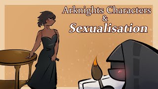 How Arknights Sexualises Its Characters