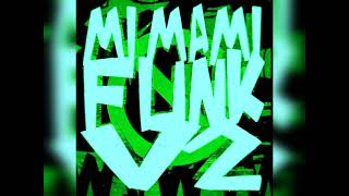 MI MAMI FUNK V2 (hardstyle remix) speed up