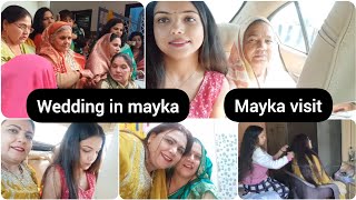 Wedding in mayka | Visited mayka | AS goodlife 2024...