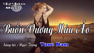 Karaoke - BUỒN VƯƠNG MÀU ÁO Tone Nam | Lê Lâm Music