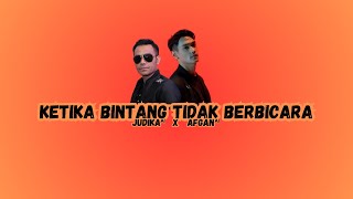 Judika Ft Afgan - Ketika Bintang Tidak Berbicara (OFFICIAL AI SONG)