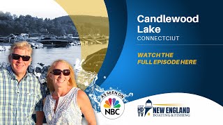 New England Boating TV: Candlewood Lake, CT