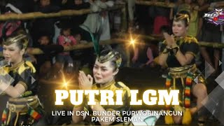 JATHILAN DANGDUT PUTRI LGM LIVE DSN. BUNDER PURWOBINANGUN PAKEM SLEMAN