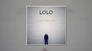 Lolo A.K.A Airwave - Why? (Lostly Rework)