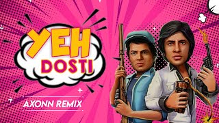 Yeh Dosti Hum Nahi Todenge - DJ Axonn Remix | Sholay |Kishore Kumar | Amitabh Bachchan, Dharmendra