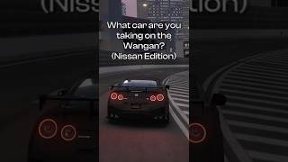 What car are you taking on the Wangan? Part III (Nissan Edition)