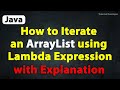 Java Program to Iterate an ArrayList using Lambda Expression