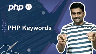 PHP Keywords - PHP Tutorial 18 🚀