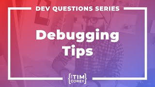 178. What Are The Steps To Quickly Debugging An Application?