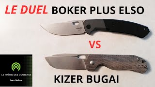 BOKER PLUS ELSO VS KIZER BUGAI