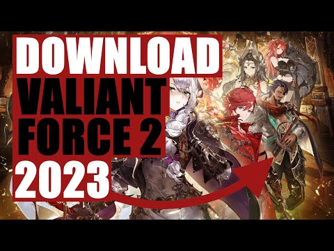 How to play VALIANT FORCE 2 before Global Release