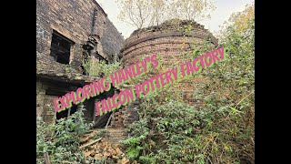 EXPLORING HANLEY'S FALCON POTTERY FACTORY