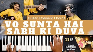 Vo Sunta Hai Sabh Ki Duva|| Guitar Keyboard chords || Bakhsheesh Masih & Jaswinder Jassi||