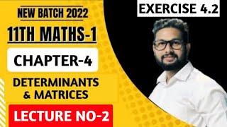 11th Maths 1 | Chapter 4 | Determinants & Matrices | Exercise 4.2 | Lecture 2 | Maharashtra Board |