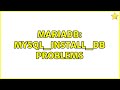 MariaDB: mysql_install_db problems (2 Solutions!!)