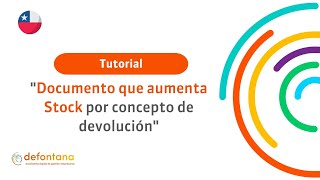 Tutorial: Documento que aumenta stock por concepto de devolución de mercaderías