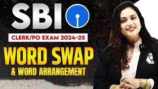 SBI Clerk / PO Preparation 2025 | Word Swap and Word Arrangement | English by Rupam Ma'am