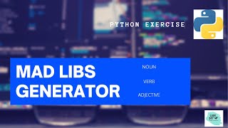 CODE THE MAD LIBS GENERATOR IN PYTHON. | BEGINNER FRIENDLY PROJECT.