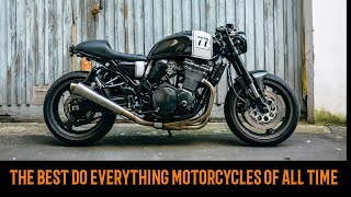 WHICH are the most versatile class of Motorcycles (best allrounder) You can buy?