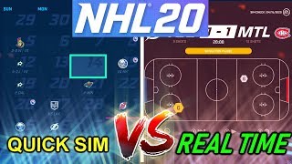 Difference Between Real Time Sim and Quick Sim? - NHL 20