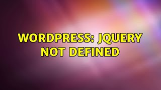 Wordpress: jQuery not defined (2 Solutions!!)
