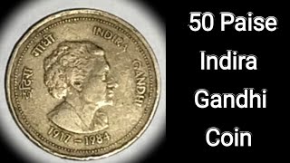 50 Paise Indira Gandhi Coin | All Details @coinupdates1