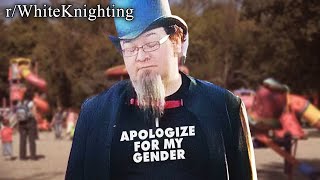 r/Whiteknighting | average reddit user