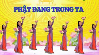 Múa Sen 🙏 PHẬT ĐANG TRONG TA(link hướng dẫn nhấp xem thêm). Ngày Rằm Tháng 7.Thanh Hằng.