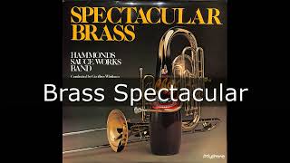 Brass Spectacular - Ronald Hanmer