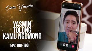 Lucu Banget! Romeo Lagi Asik Ngomong Ditinggal Tidur Sama Yasmin | CINTA YASMIN | EPS.189-190 (3/3)