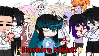 ✨Hashira night✨ // Skit? // Ships in desc // pt 1? // fanon //