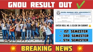 Gndu Result 2025 Out Now 😱 NEW UPDATE 💥 1st / 3rd / 5th Sem ✍️ Result News Today | Latest Update