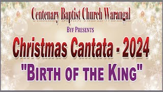 YOUTH CHRISTMAS CANTATA | BAPTIST YOUTH FELLOWSHIP | 23 DECEMBER 2024 | CENTENARY BAPTIST CHURCH,WGL