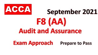 F8 (AA) - Day 02 - September 2021 - Audit & Assurance ACCA Exam Approach Webinars | MNN
