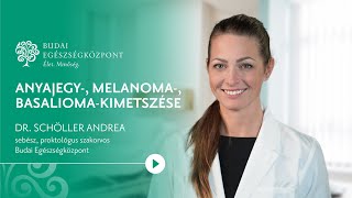 Anyajegy-, melanoma-, basalioma-kimetszése