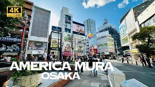 [4K] AMERICA-MURA OSAKA 🐧 Nonstop Walking Tour / アメリカ村 大阪 散歩