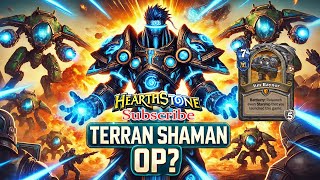 New Terran Shaman Deck from Starcraft Mini-Set! | Hearthstone Gameplay