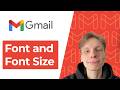 How to Change Font & Font Size in Gmail [2026 Guide]