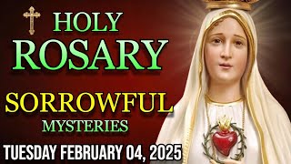 The Holy Rosar Today Tuesday February 04 Sorrowful Mysteries🌹Rosary to the Virgin Mary