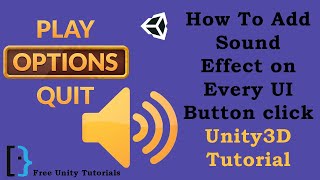 Sound effect On UI Button Click Unity3d Tutorial Tips