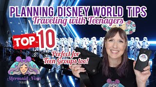 Planning Disney World Trip with TEENAGERS