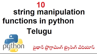 String Manipulation Functions in python Telugu | Strings in Python | VLR Training Class - 10