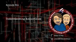 Understanding Authorities | 611