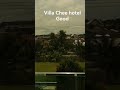 Villa Chee hotel#follow for part two