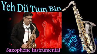 #696: Yeh Dil Tum Bin Kahin Lagta Nahin - Saxophone Cover | IZZAT | Lata Mangeshkar| Mohemmad Rafi
