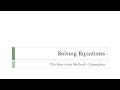 The Bisection Method - An Example