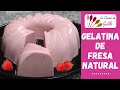 GELATINA DE FRESA NATURAL